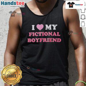 Official I Love My Fictional Boyfriend Tank Top in stylish design, perfect for book lovers and fandom enthusiasts.