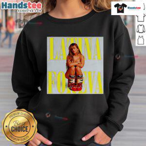 Official Latina Foreva Poster Sweatshirt featuring vibrant design and stylish lettering, perfect for proud Latina representation.