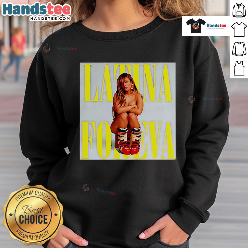 Official Latina Foreva Poster Sweatshirt featuring vibrant design and stylish lettering, perfect for proud Latina representation.