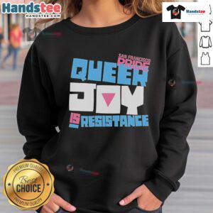 Alt Text: Official SF Pride 'Queer Joy Is Resistance' Tour 2025 sweatshirt showcasing vibrant colors and inclusive design.