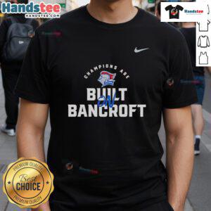 Official Sfs Knights Champions Are Built Bancroft T-Shirt featuring bold graphics and vibrant colors for team pride.