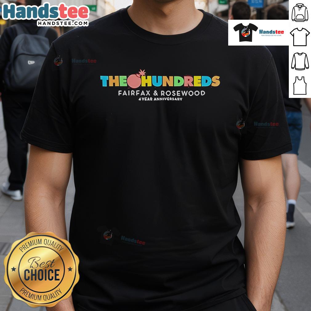 Official The Hundreds Fairfax And Rosewood 4 Year Anniversary T-Shirt featuring a unique design celebrating the milestone.