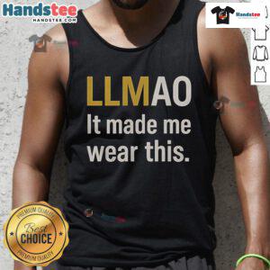 Funny LMAO tank top with humorous text, perfect for casual wear and showcasing a playful personality.