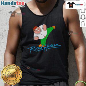 Funny Peter Griffin Road House tank top featuring a humorous design inspired by the iconic Family Guy character.