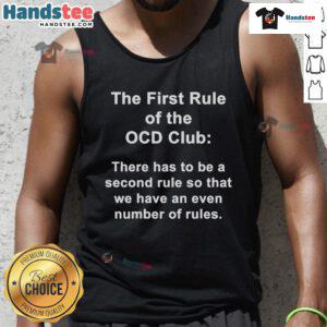 Funny 'The First Rule of the OCD' tank top design featuring humorous typography and vibrant colors, perfect for casual wear.