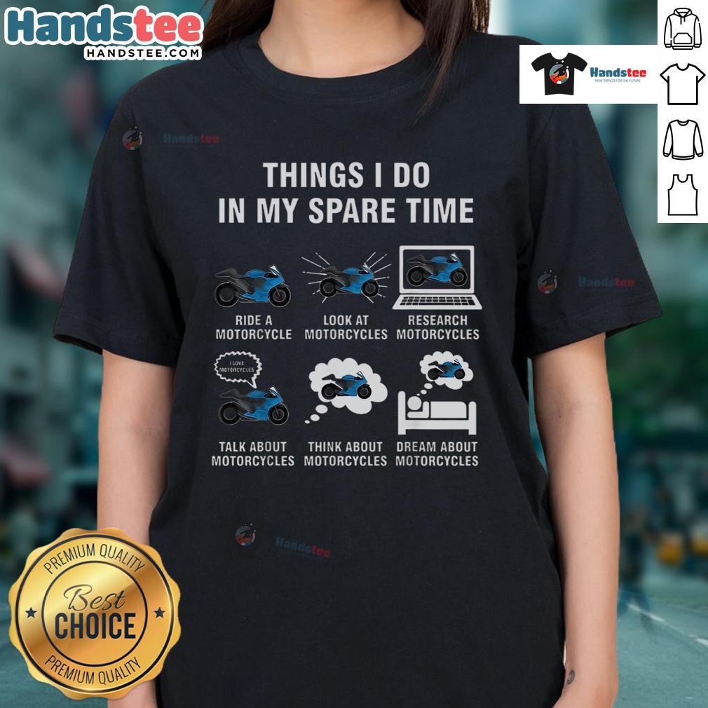 Alt Text: Funny Things I Do In My Spare Time motorcycle-themed ladies tee showcasing humor and style for bike enthusiasts.