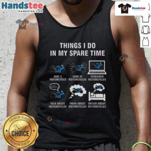 Funny Things I Do In My Spare Time tank top featuring a motorcycle graphic, perfect for bike enthusiasts and casual wear.