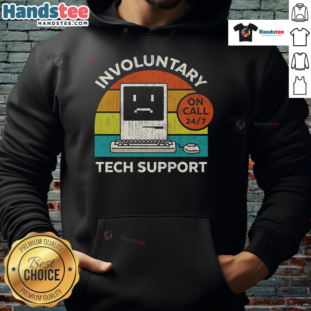 Funny vintage hoodie featuring a humorous design about involuntary tech support for tech enthusiasts.