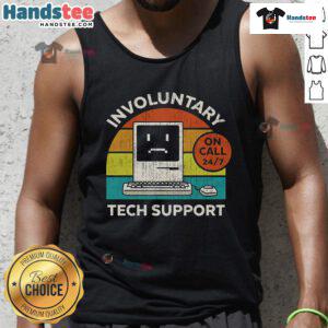 Funny vintage involuntary tech support tank top featuring humorous graphics perfect for tech enthusiasts and casual wear.