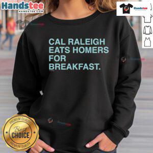 Cozy Good Cal Raleigh Eats Homers sweatshirt, perfect for breakfast lovers, featuring a stylish design and warm fabric.