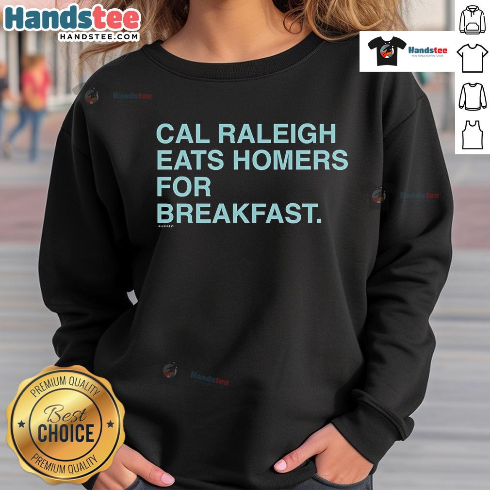 Cozy Good Cal Raleigh Eats Homers sweatshirt, perfect for breakfast lovers, featuring a stylish design and warm fabric.
