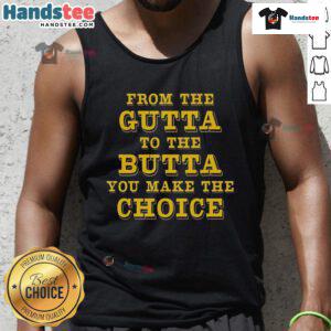 Good-From-The-Gutta-To-The-Butta tank top featuring a stylish design, perfect for casual wear and self-expression.