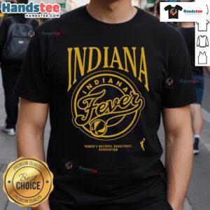 Good Indiana Fever WNBA Women's National Basketball T-Shirt featuring team colors and logo, perfect for fans and players.