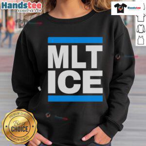 Good Mlt Ice Anti-Fascist Sweatshirt featuring bold graphics promoting anti-fascism and social justice.