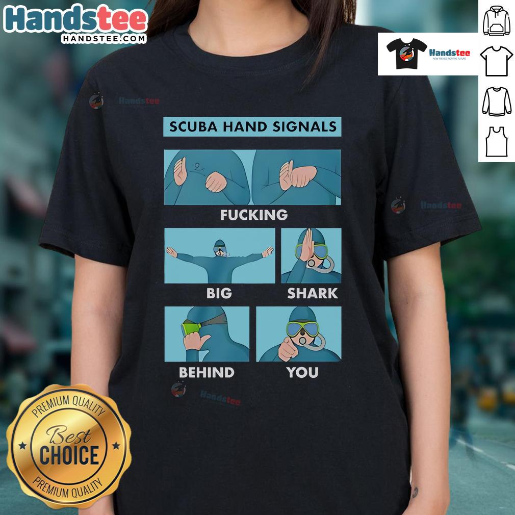 Good Scuba Hand Signals tee featuring a graphic of a big shark behind a diver, perfect for scuba diving enthusiasts.