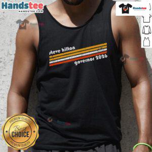 Good Steve Hilton Governor 2026 tank top featuring a bold design for supporters of his campaign.