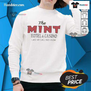 Alt Text: Cozy Good The Mint Hotel Casino Las Vegas sweatshirt showcasing stylish design for fans and visitors.