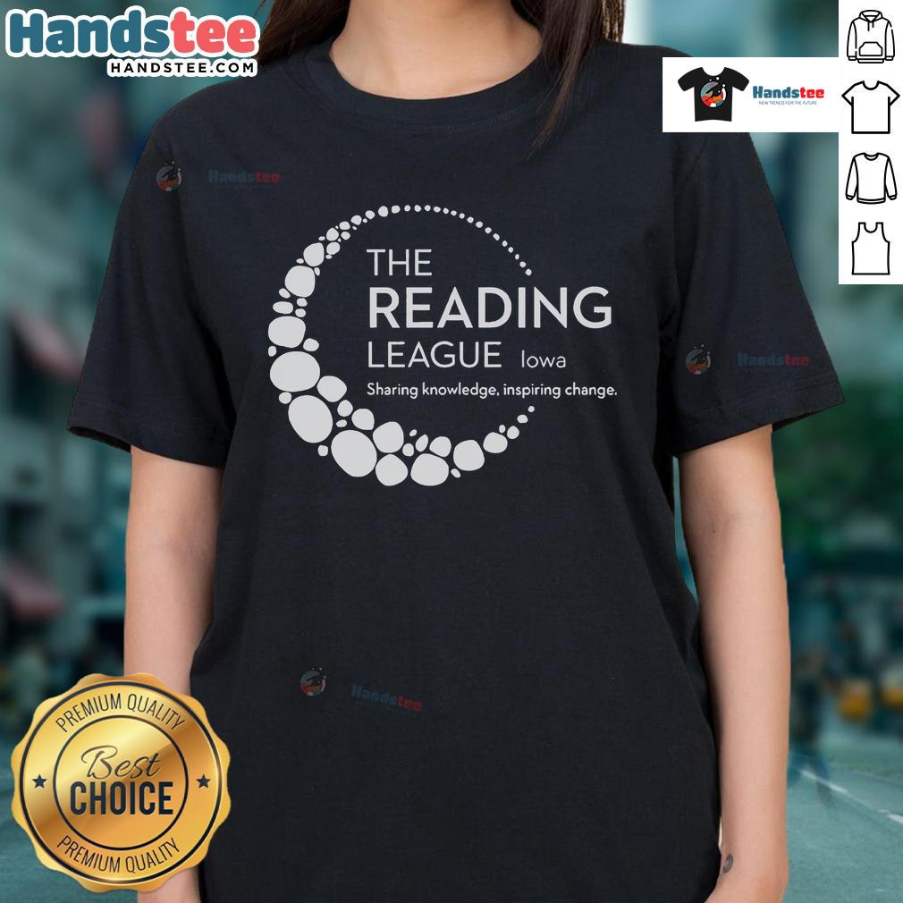 Good The Reading League Iowa tee inspiring change and sharing knowledge, featuring a stylish design for women.
