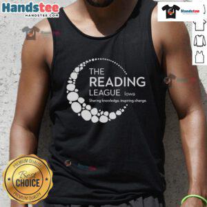 Good The Reading League Iowa tank top featuring inspiring design promoting literacy and community change.
