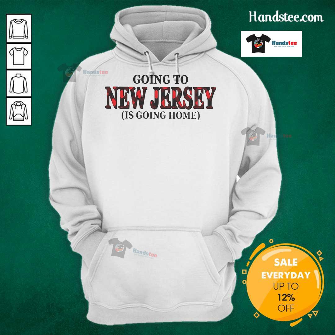 Alt Text: Happy Going to New Jersey is Going Home Hoodie featuring a vibrant design, perfect for cozy outings and expressing pride.