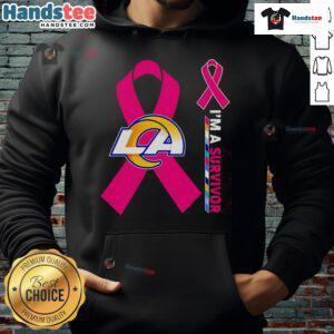 Happy Los Angeles Rams hoodie for Cancer Awareness, featuring 'I'm A Survivor' message, perfect for fans and supporters.