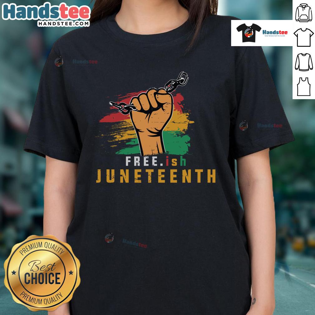 Hot Free.ish Juneteenth Ladies Tee featuring a vibrant design celebrating freedom and heritage in stylish fashion.
