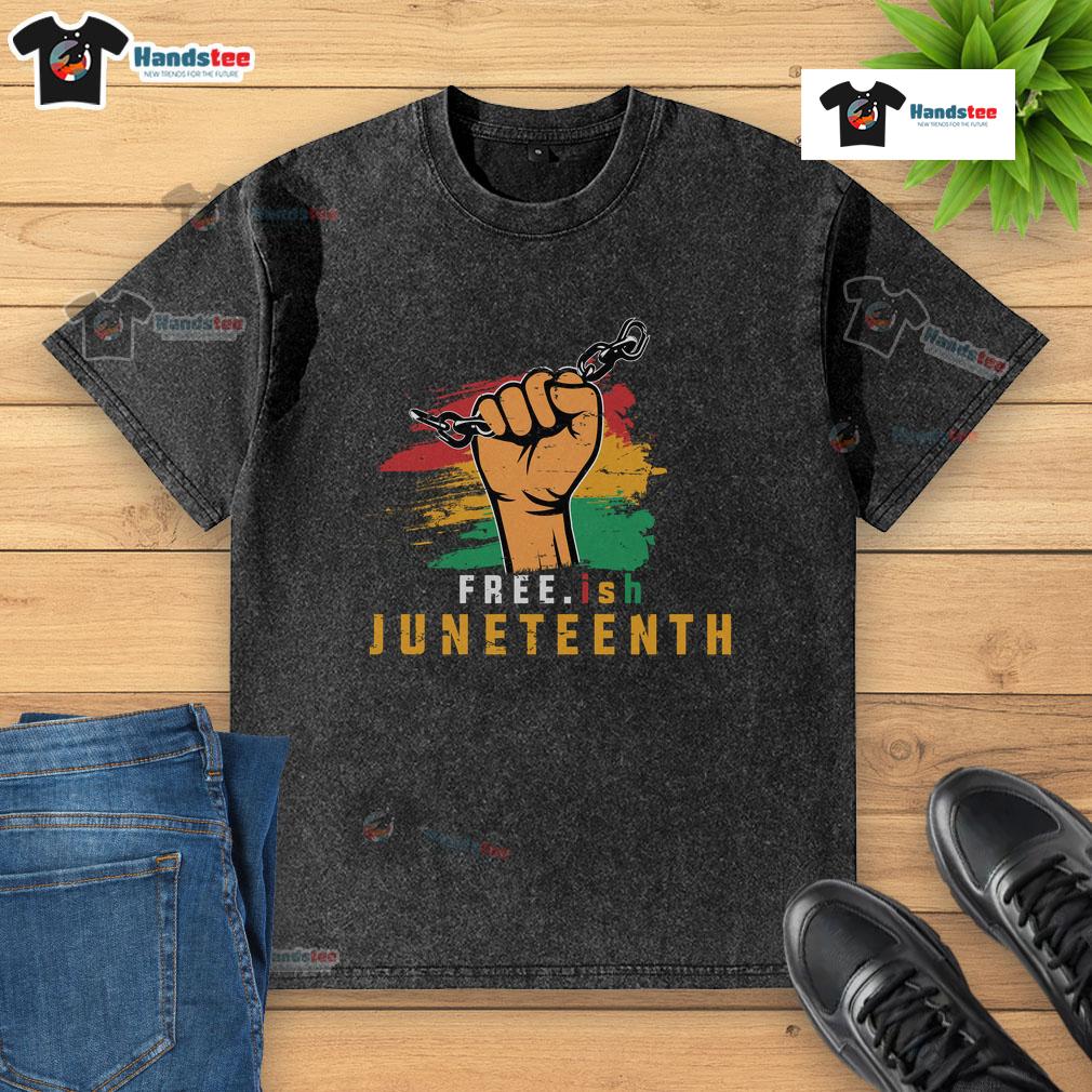 Hot Free.ish Juneteenth Washed T-Shirt featuring vibrant colors and a festive design celebrating freedom.