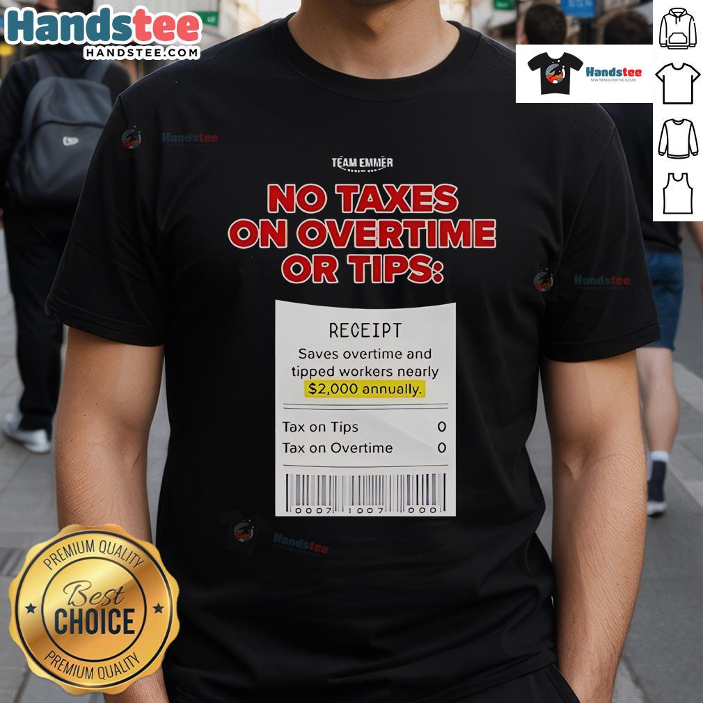 Hot Trump No Taxes On Overtime Or Tips T-Shirt featuring bold text design, perfect for expressing tax reform opinions.