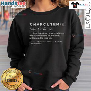 Nice Charcuterie Definition Sweatshirt in cozy fabric, featuring a stylish graphic print for food lovers.