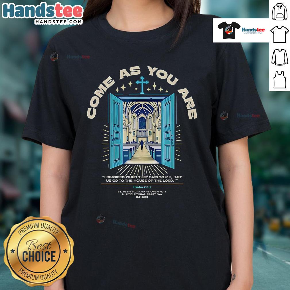 Nice Come As You Are I Rejoiced Ladies Tee featuring a stylish design, perfect for church gatherings and casual wear.