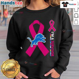 Nice Detroit Lions X Cancer Awareness 'I'm A Survivor' Sweatshirt promoting cancer awareness and support for survivors.