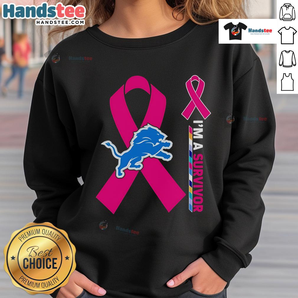 Nice Detroit Lions X Cancer Awareness 'I'm A Survivor' Sweatshirt promoting cancer awareness and support for survivors.