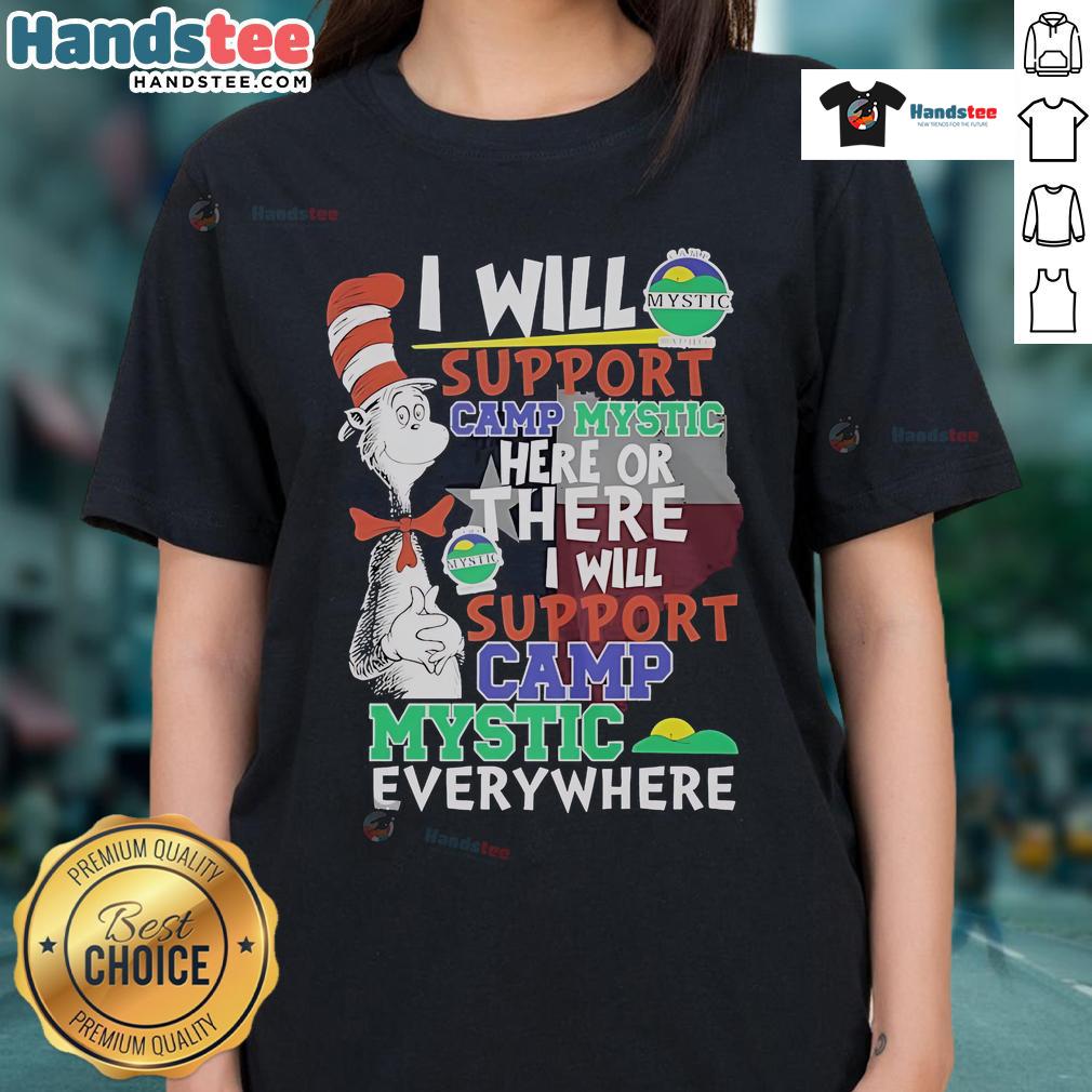 Nice Dr. Seuss I Will Support Camp Mystic ladies tee featuring vibrant design and playful text for camp enthusiasts.
