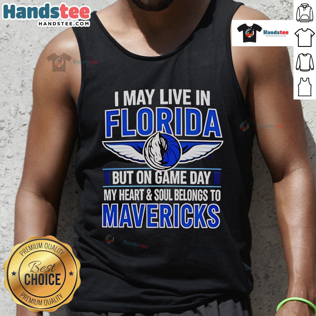 Stylish tank top featuring 'I May Live In Florida, But My Heart Belongs To The Dallas Mavericks' design.