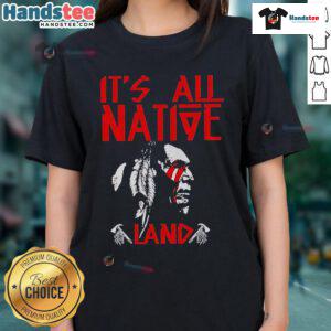 Nice It's All Native Land Ladies Tee featuring a stylish design celebrating Indigenous heritage and culture.