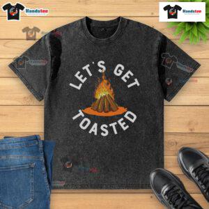 Nice Let's Get Toasted Campfire washed t-shirt featuring a cozy campfire design, perfect for outdoor enthusiasts.