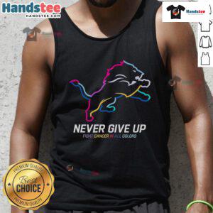 Colorful Detroit Lions tank top featuring 'Nice Never Give Up Fight Cancer' design for awareness and support.