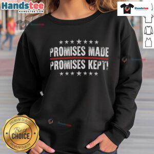 Cozy 'Promises Made, Promises Kept' sweatshirt in stylish design, perfect for casual wear and expressing positive vibes.