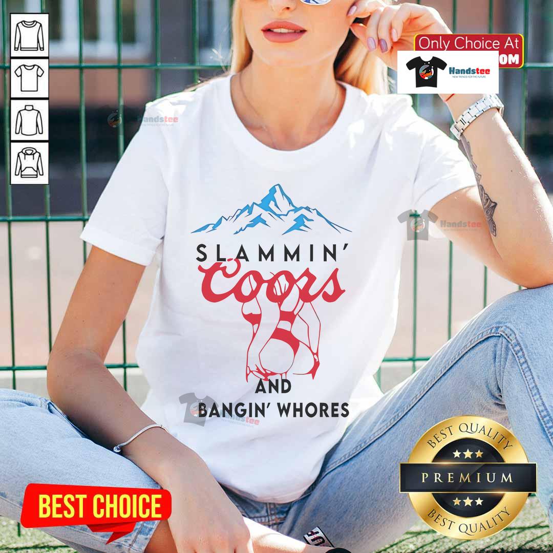 Stylish ladies' tee featuring 'Nice Slammin Coors and Bangin Whores' graphic, perfect for casual outings and beer lovers.