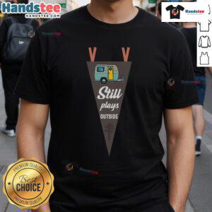 Nice still plays outside RV camper camping T-shirt featuring a vibrant outdoor scene and playful camping graphics.