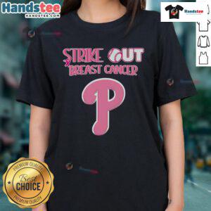 Philadelphia Phillies Ladies Tee celebrating breast cancer awareness with 'Nice Strike Out Breast Cancer' design.