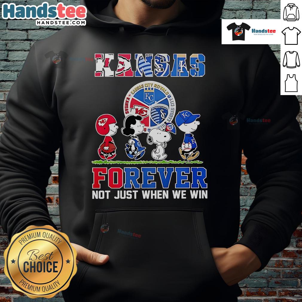 Nice The Peanuts Kansas Sports Teams hoodie featuring 'Crossing Forever Not Just When We Win' design.