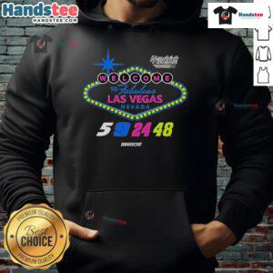 Nice Welcome to Fabulous Las Vegas Nevada hoodie from Hendrick Motorsports, perfect for NASCAR fans and stylish outfits.