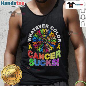 Nice Whatever Color Cancer Sucks Pride Tank Top featuring colorful text design, perfect for raising awareness and showing support.