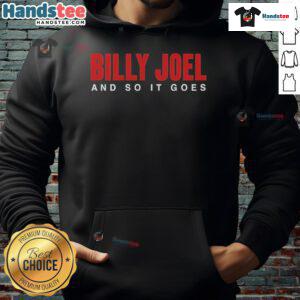 Official Billy Joel And So It Goes title hoodie featuring stylish design and iconic lyrics, perfect for fans.