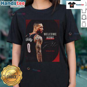 Alt Text: Official Damian Lillard Portland Trail Blazers welcome home signature ladies tee featuring vibrant team colors and design.