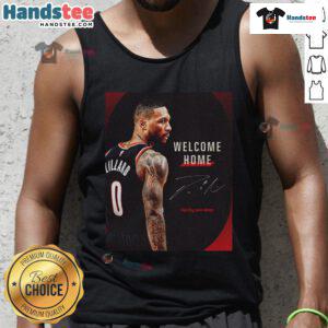 Alt Text: Official Damian Lillard Portland Trail Blazers welcome home signature tank top showcasing team pride and style.