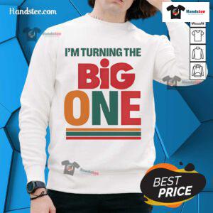 Official I'm Turning The Big One Sweatshirt in vibrant colors, perfect for celebrating a first birthday milestone.