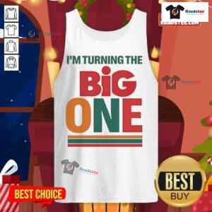 Alt Text: Official I'm Turning The Big One Tank Top featuring fun birthday design for celebrating a child's first birthday.