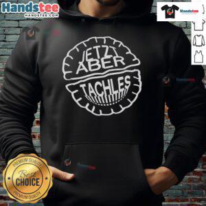 Official Jetzt Aber Tachles Hoodie in black, showcasing a stylish design perfect for casual wear and street fashion.